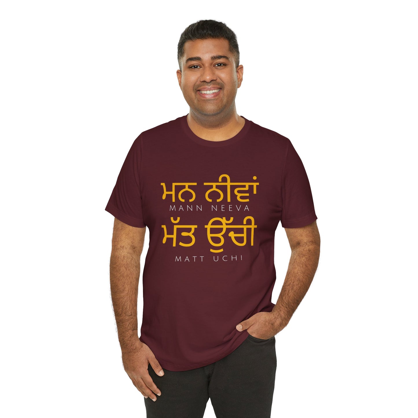 Mann Neeva Matt Uchi T-Shirt | Punjabi Sikh Philosophy Tee