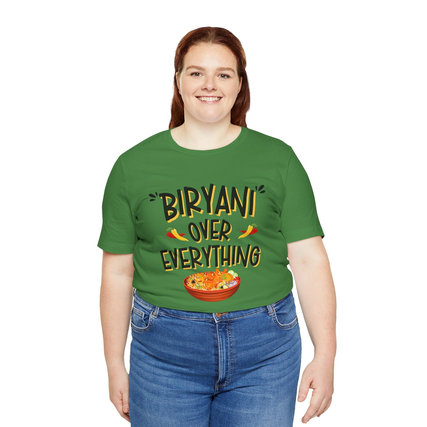 Biryani Over Everything T-Shirt | Funny Desi Foodie Graphic Tee