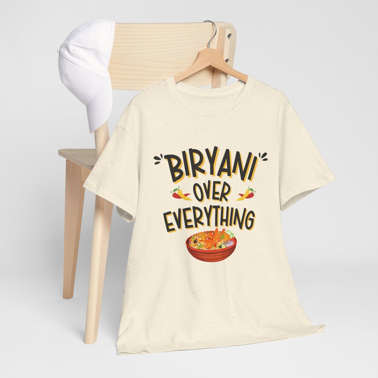 Biryani Over Everything T-Shirt