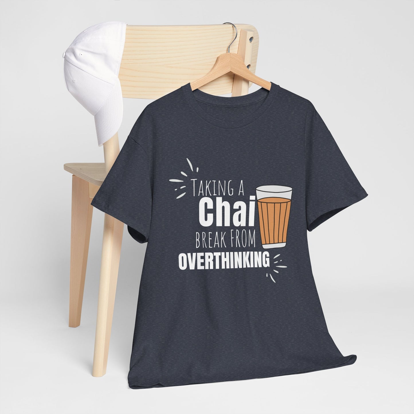 Chai Break from Overthinking T-Shirt