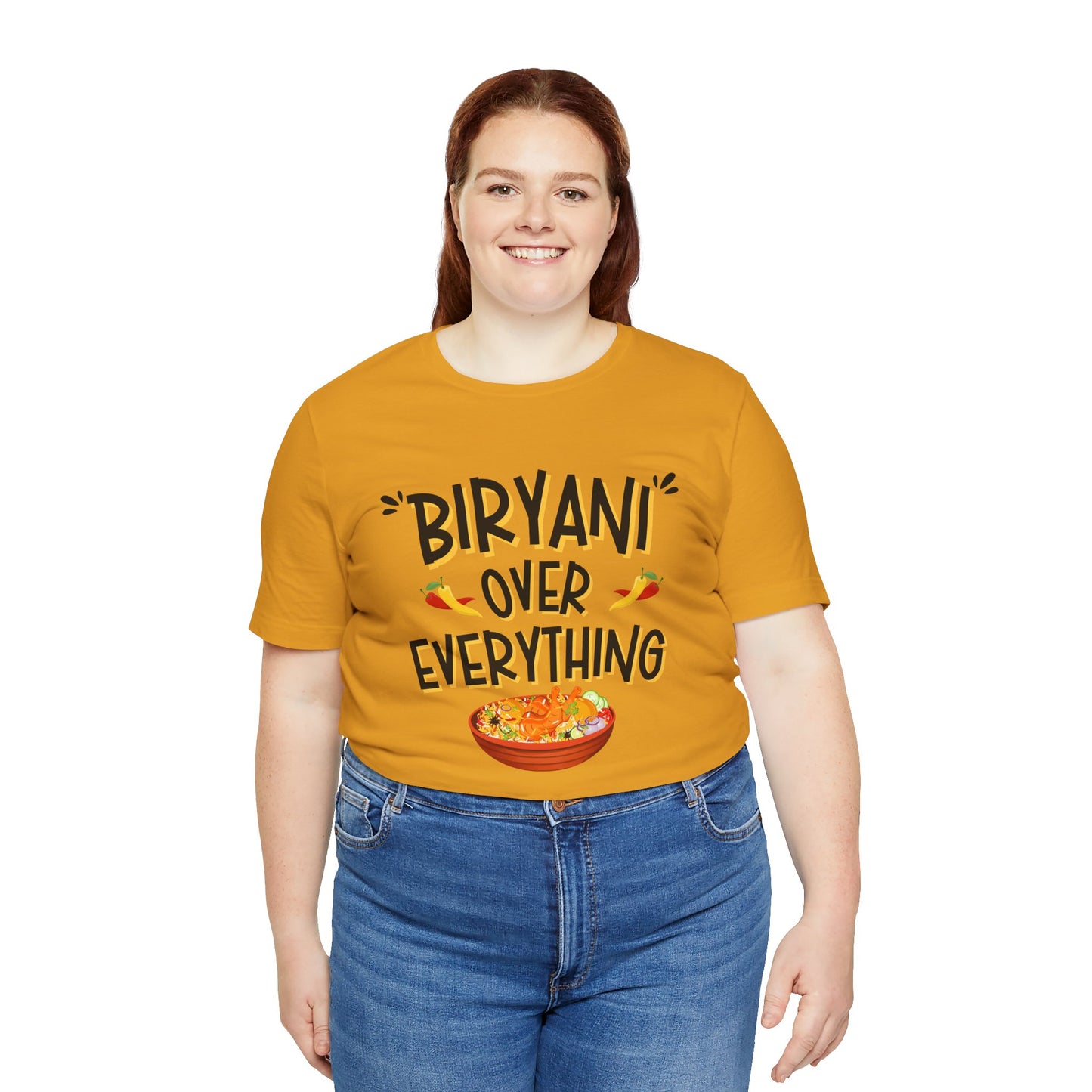 Biryani Over Everything T-Shirt | Funny Desi Foodie Graphic Tee