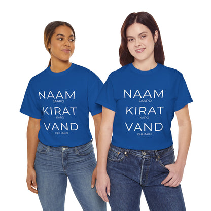Unisex Punjabi Sikh T-Shirt – NAAM JAPPO KIRAT KARO VAND CHHAKO Tee