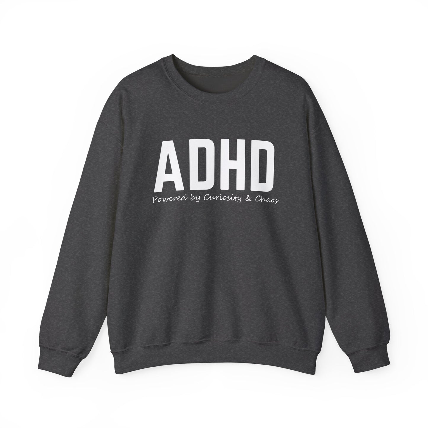 ADHD Powered by Curiosity Sweatshirt – Neurodivergent Affirmation Crewneck