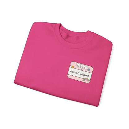 Neurodivergent and Proud Sweatshirt | ADHD Autism Awareness Crewneck