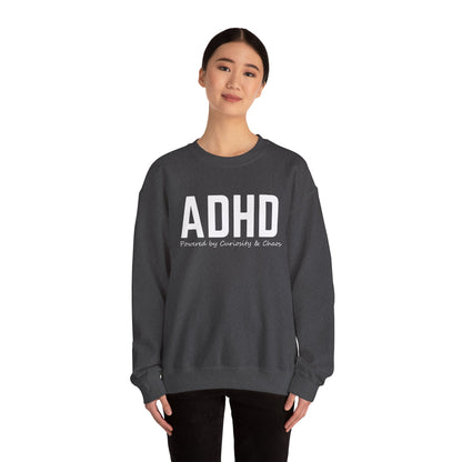 ADHD Powered by Curiosity Sweatshirt – Neurodivergent Affirmation Crewneck