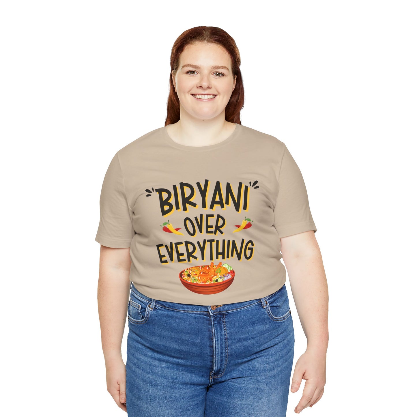 Biryani Over Everything T-Shirt | Funny Desi Foodie Graphic Tee