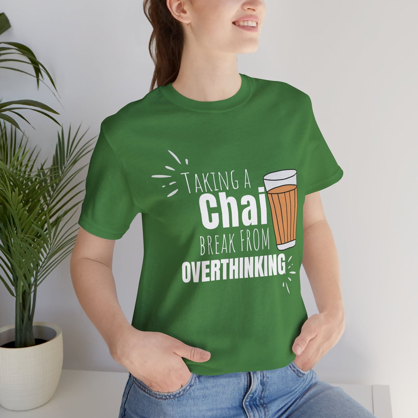 Chai Break from Overthinking T-Shirt | Funny Desi Anxiety Relief Tee
