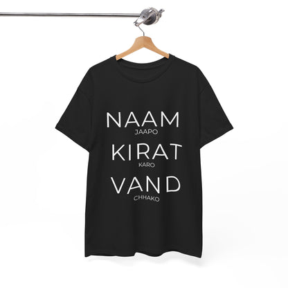 Unisex Punjabi Sikh T-Shirt – NAAM JAPPO KIRAT KARO VAND CHHAKO Tee