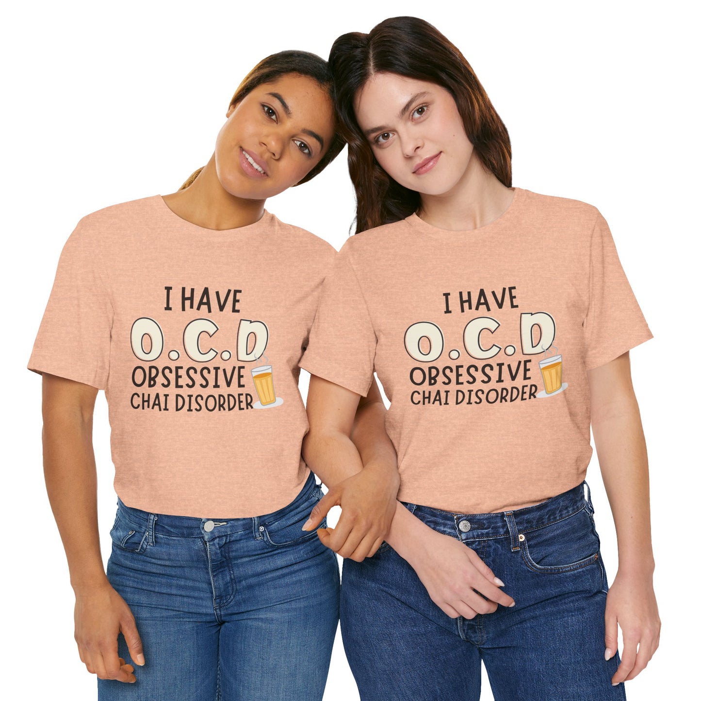 Obsessive Chai Disorder T-Shirt | Funny OCD Chai Lover Tee