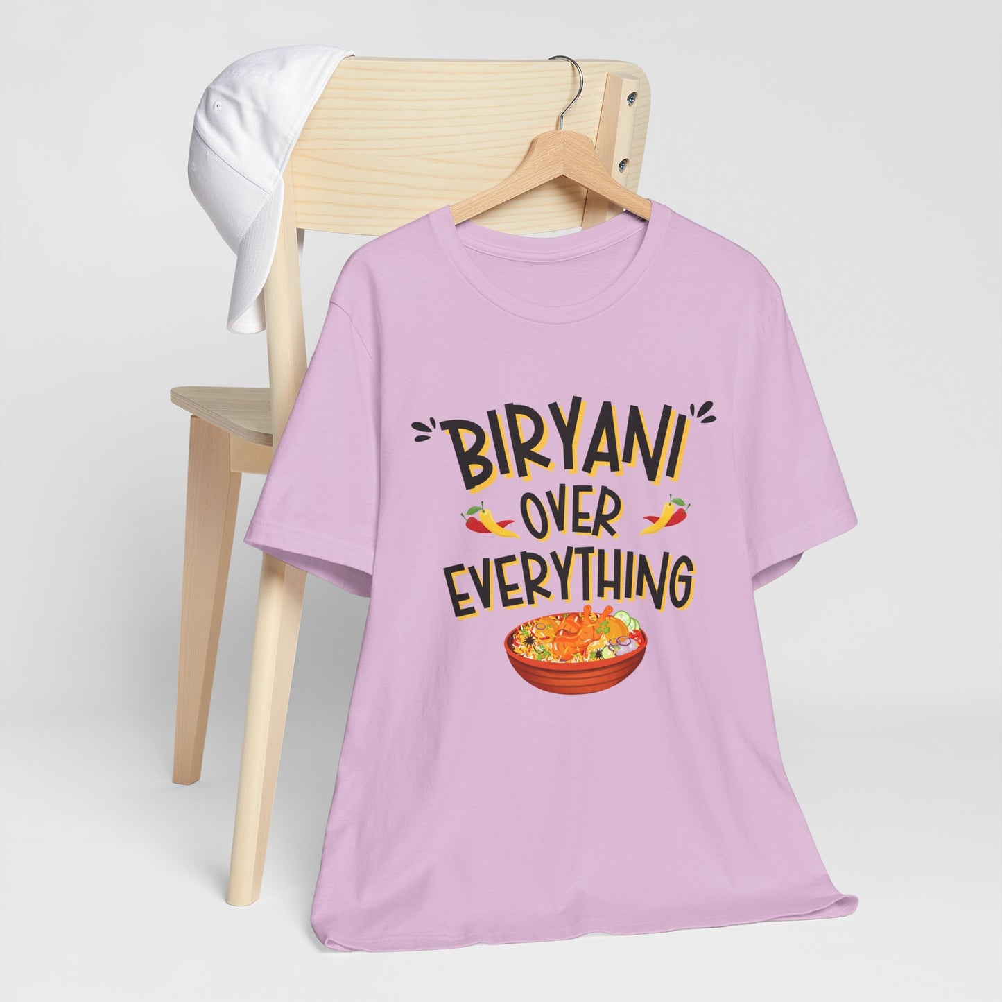 Biryani Over Everything T-Shirt | Funny Desi Foodie Graphic Tee