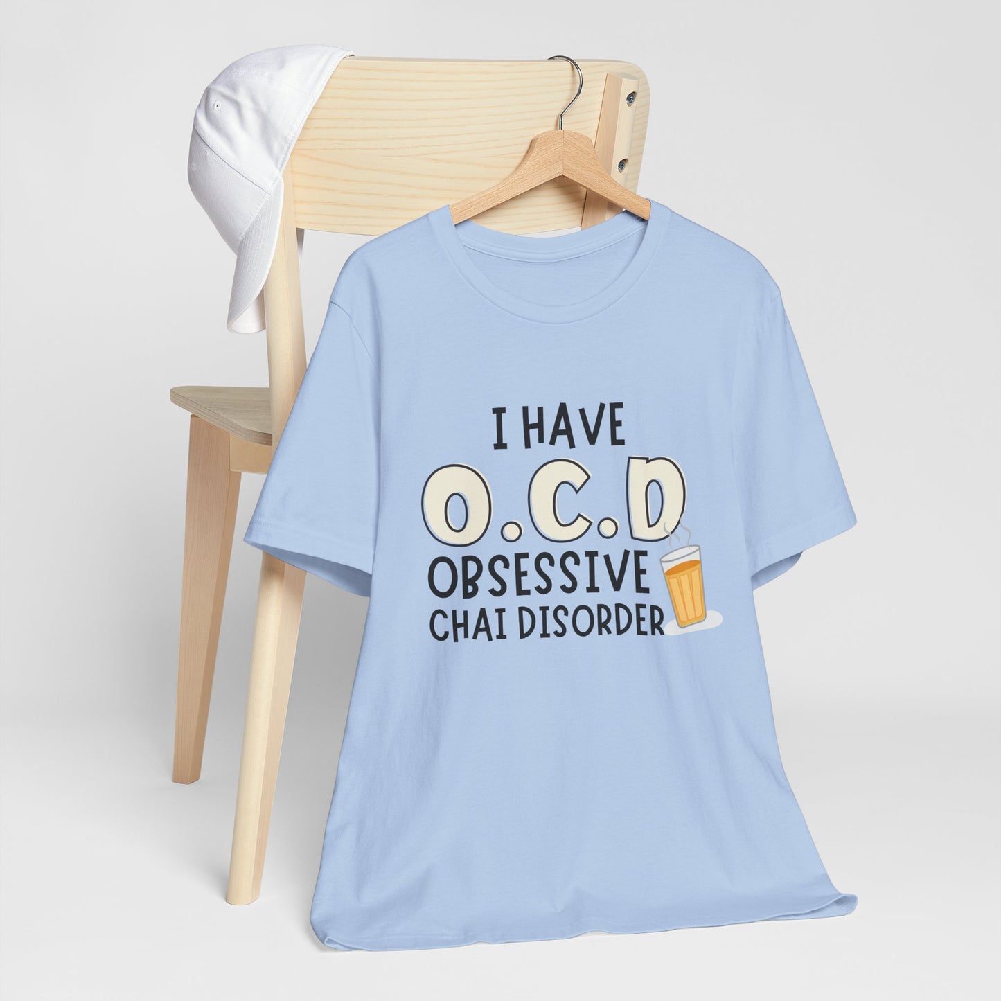 Obsessive Chai Disorder T-Shirt | Funny OCD Chai Lover Tee