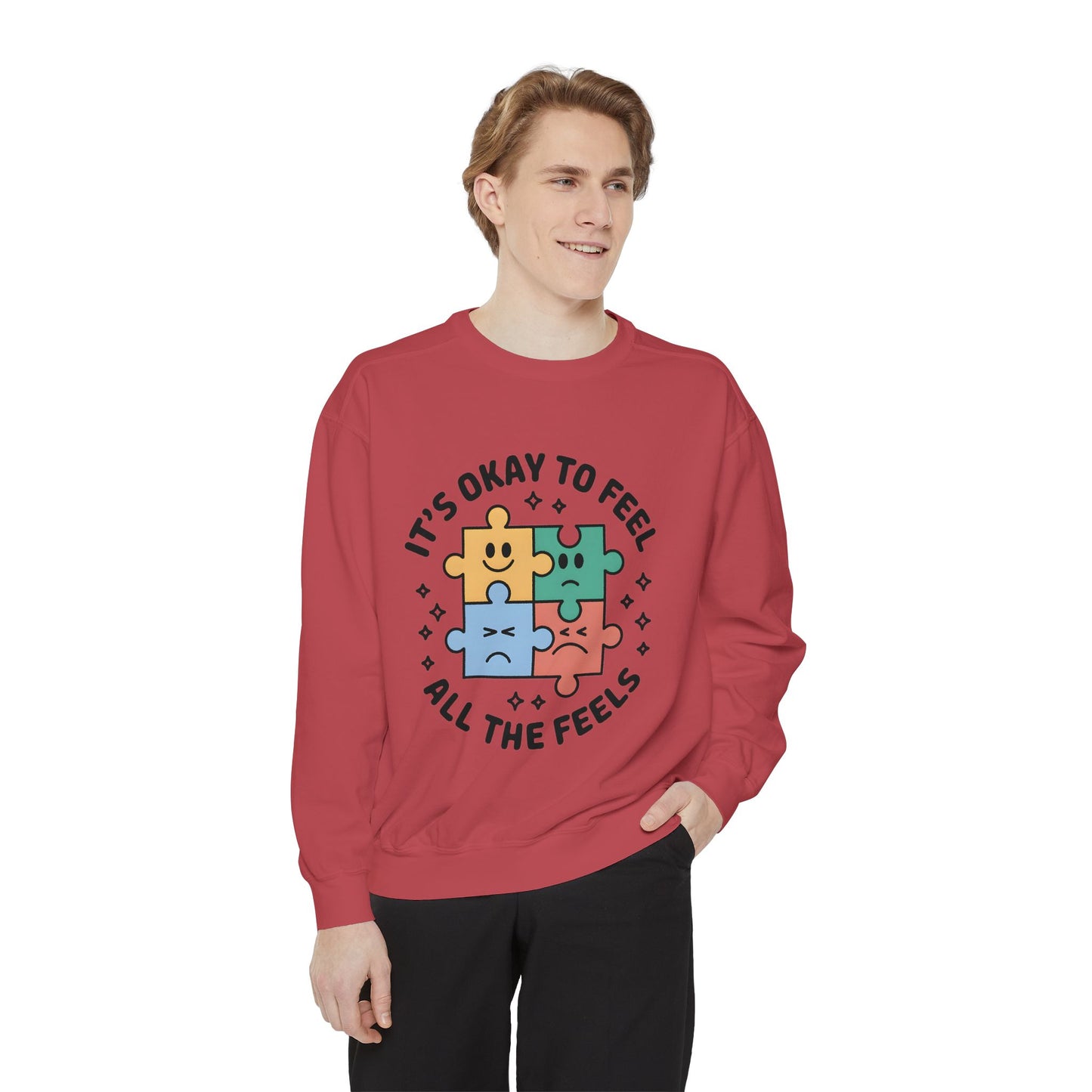 It's Okay to Feel All the Feels Sweatshirt | Mental Health Affirmation Crewneck