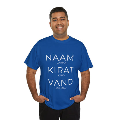 Unisex Punjabi Sikh T-Shirt – NAAM JAPPO KIRAT KARO VAND CHHAKO Tee