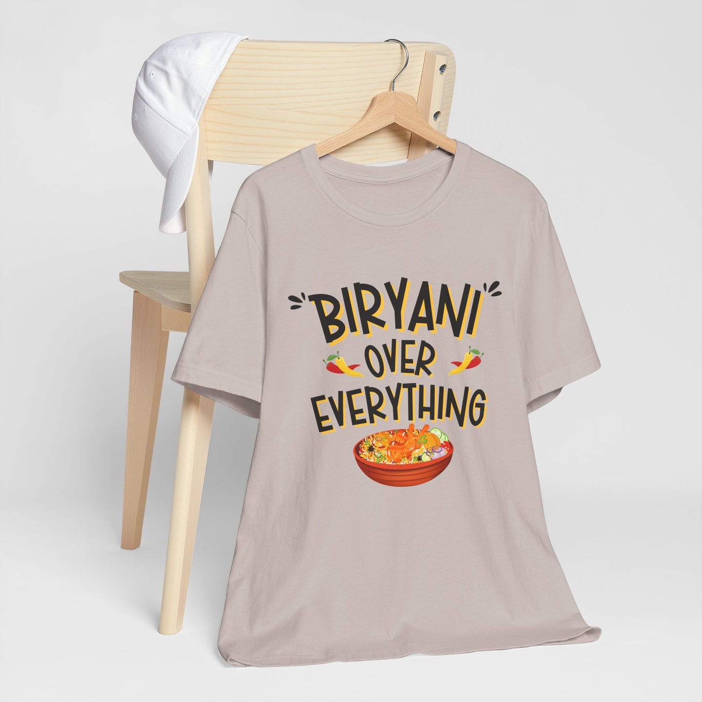 Biryani Over Everything T-Shirt | Funny Desi Foodie Graphic Tee