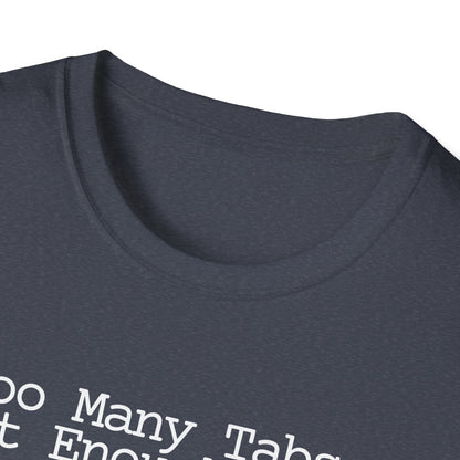 Chai Lover Tee — "Too Many Tabs, Not Enough Chai." Graphic T-Shirt