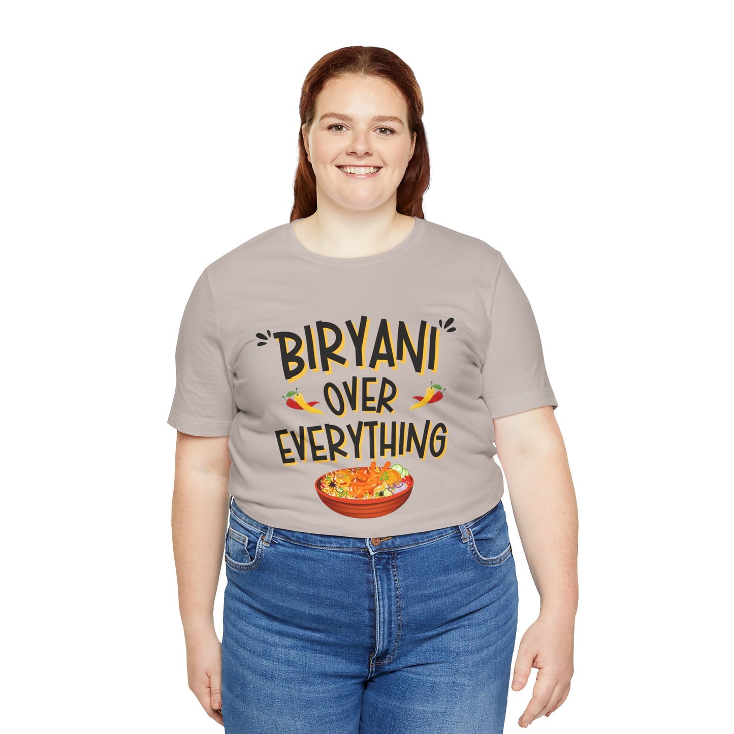 Biryani Over Everything T-Shirt | Funny Desi Foodie Graphic Tee