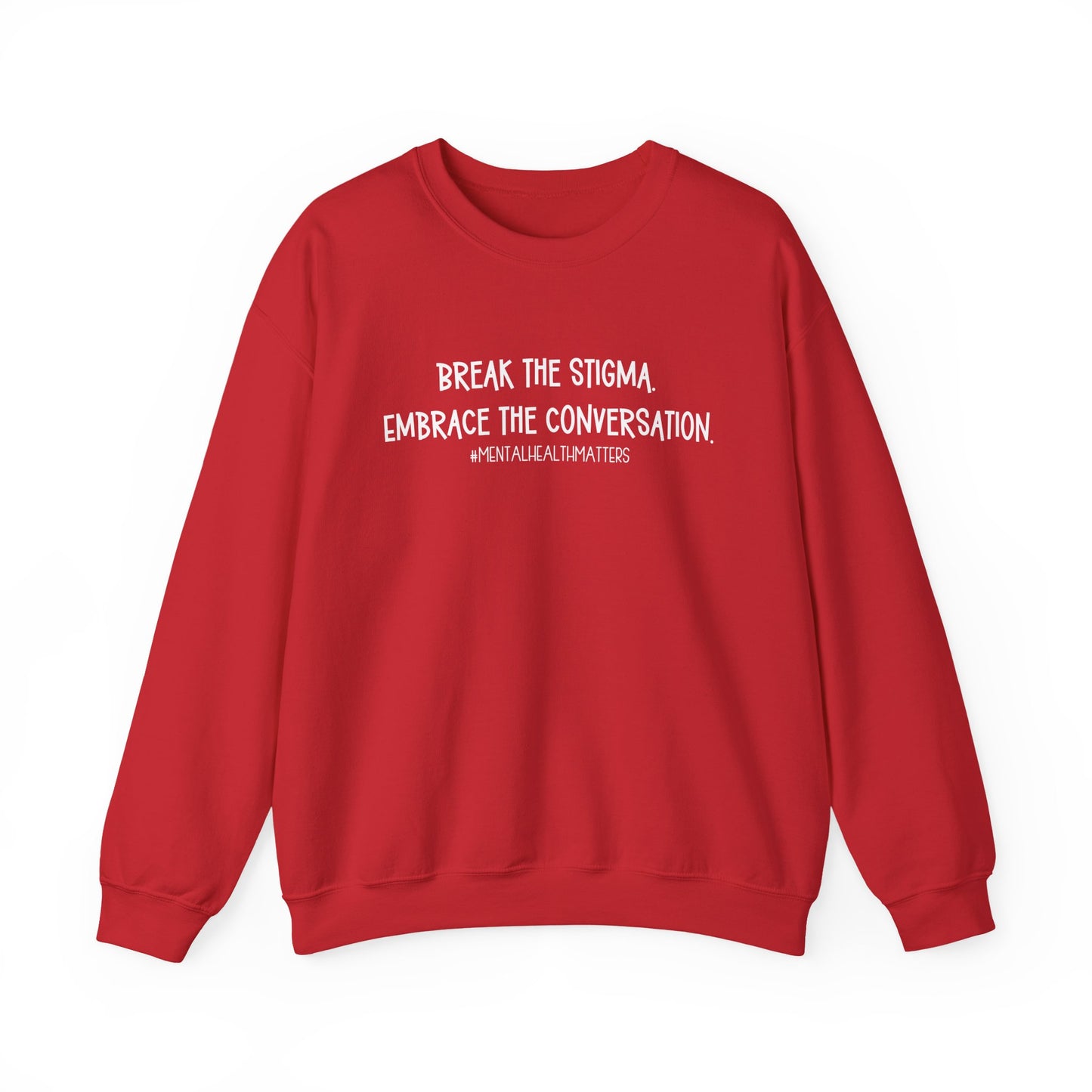 Break the Stigma - Mental Health Awareness Crewneck Sweatshirt