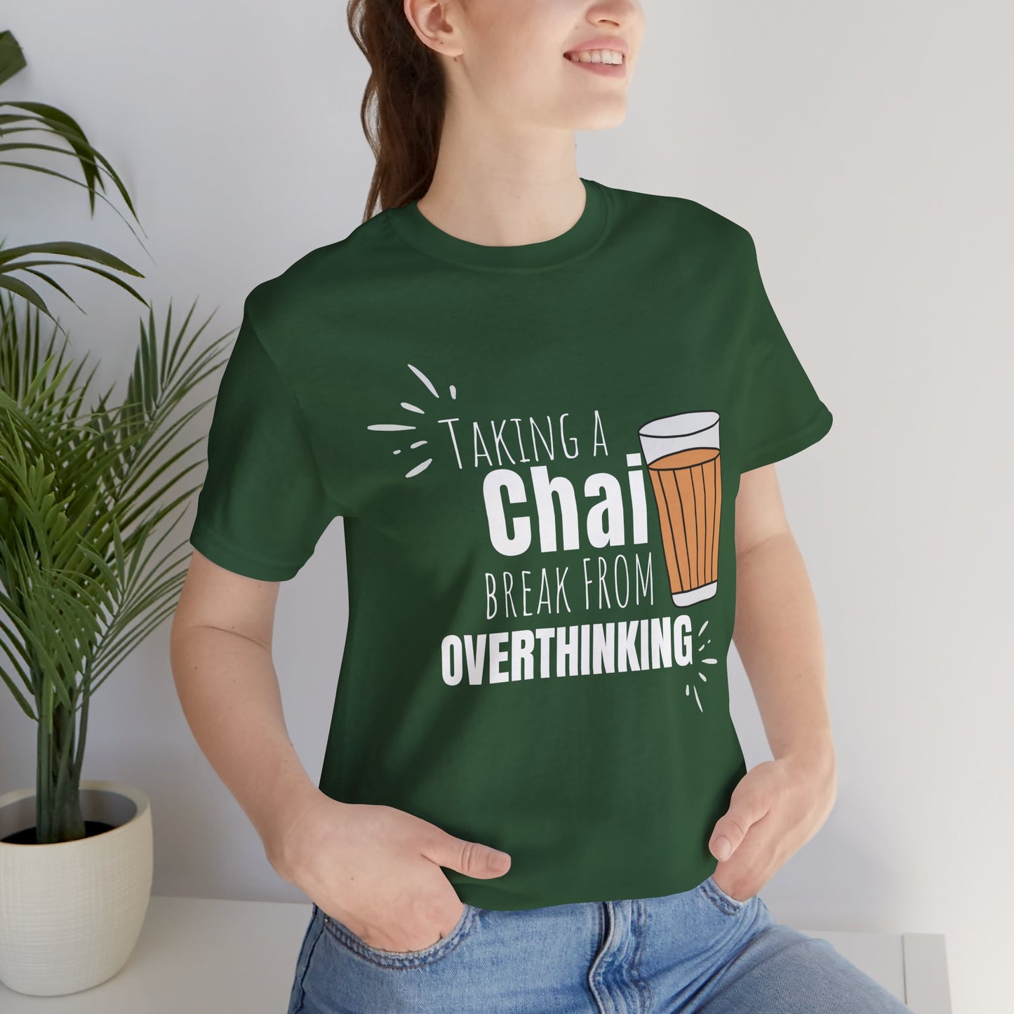 Chai Break from Overthinking T-Shirt | Funny Desi Anxiety Relief Tee