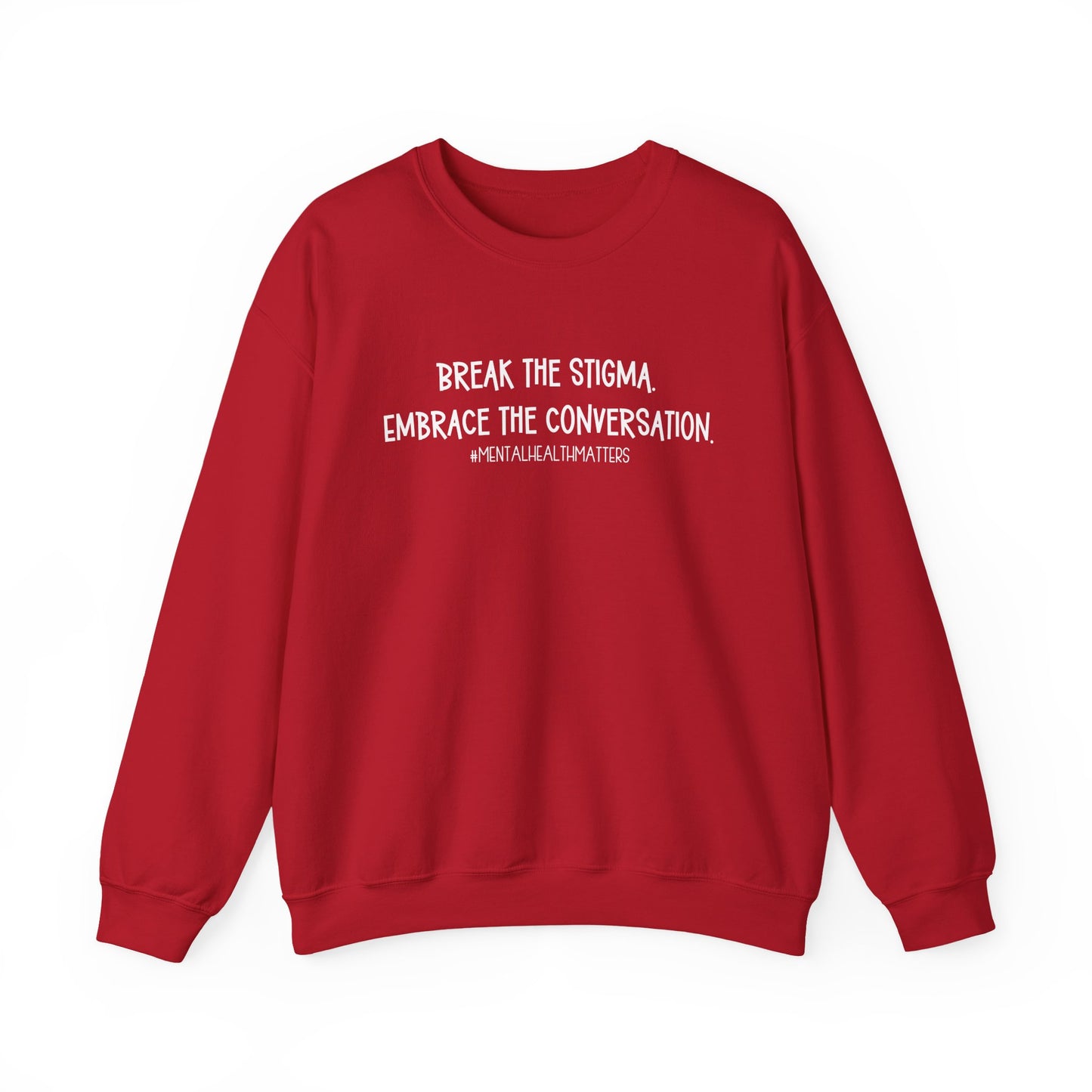 Break the Stigma - Mental Health Awareness Crewneck Sweatshirt