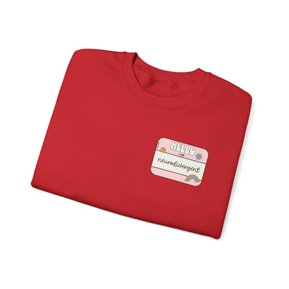 Neurodivergent and Proud Sweatshirt | ADHD Autism Awareness Crewneck