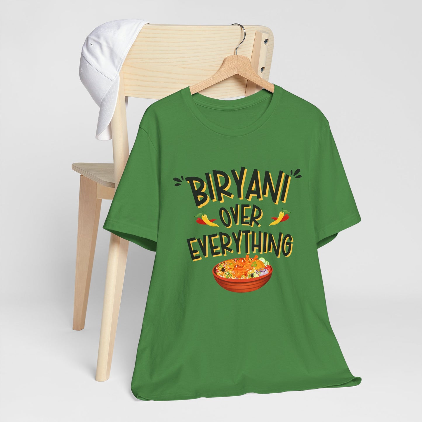 Biryani Over Everything T-Shirt | Funny Desi Foodie Graphic Tee