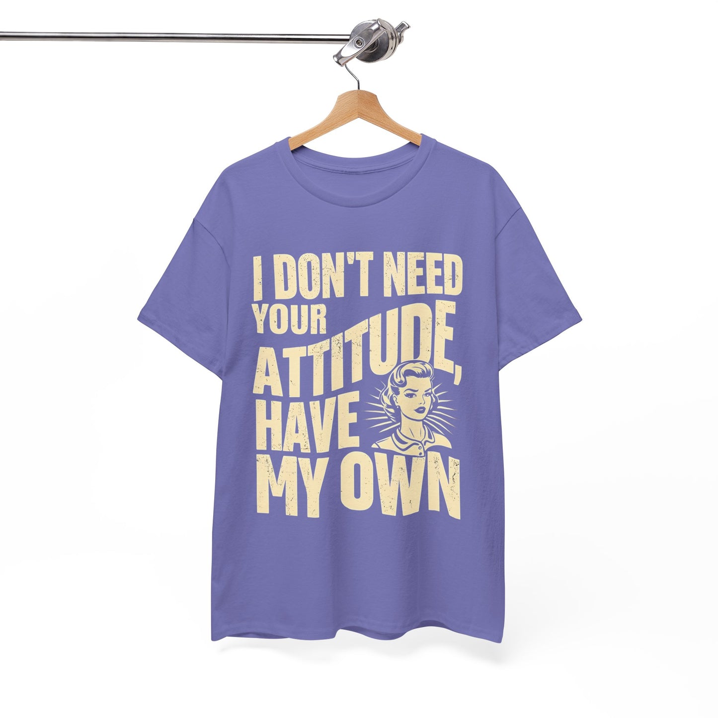 I Don’t Need Your Attitude, I Have My Own T-Shirt – Sassy Desi Graphic Tee