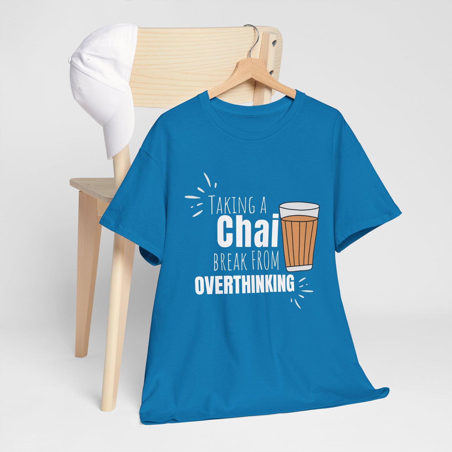 Chai Break from Overthinking T-Shirt