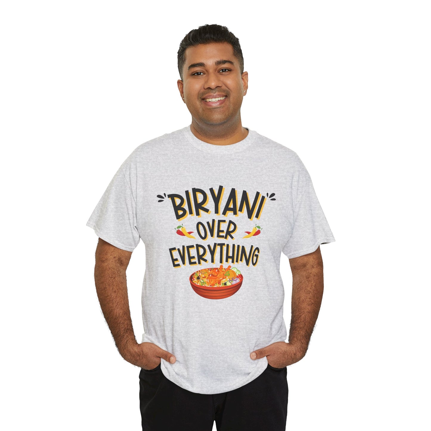 Biryani Over Everything T-Shirt