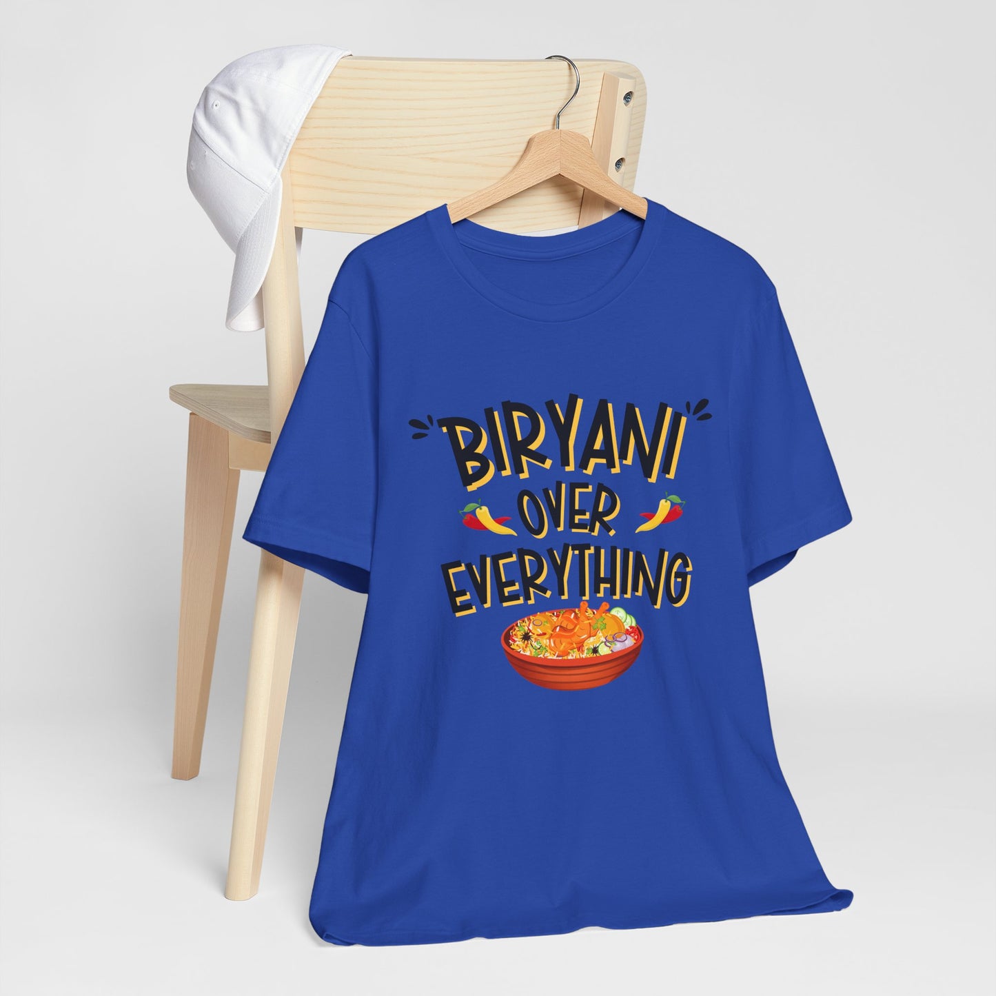 Biryani Over Everything T-Shirt | Funny Desi Foodie Graphic Tee
