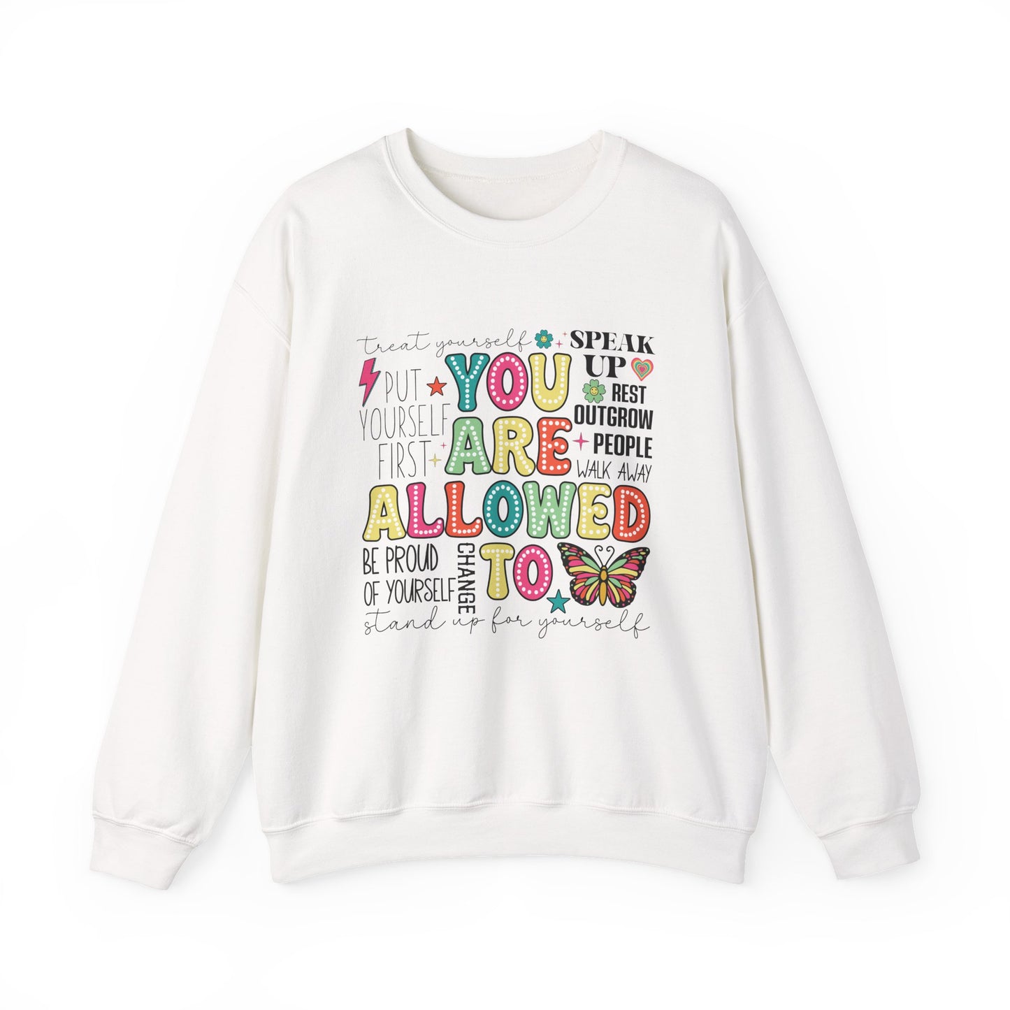 You Are Allowed To – Mental Health Affirmation Graphic T-Shirt