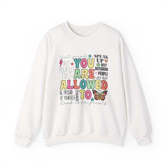 You Are Allowed To – Mental Health Affirmation Graphic T-Shirt