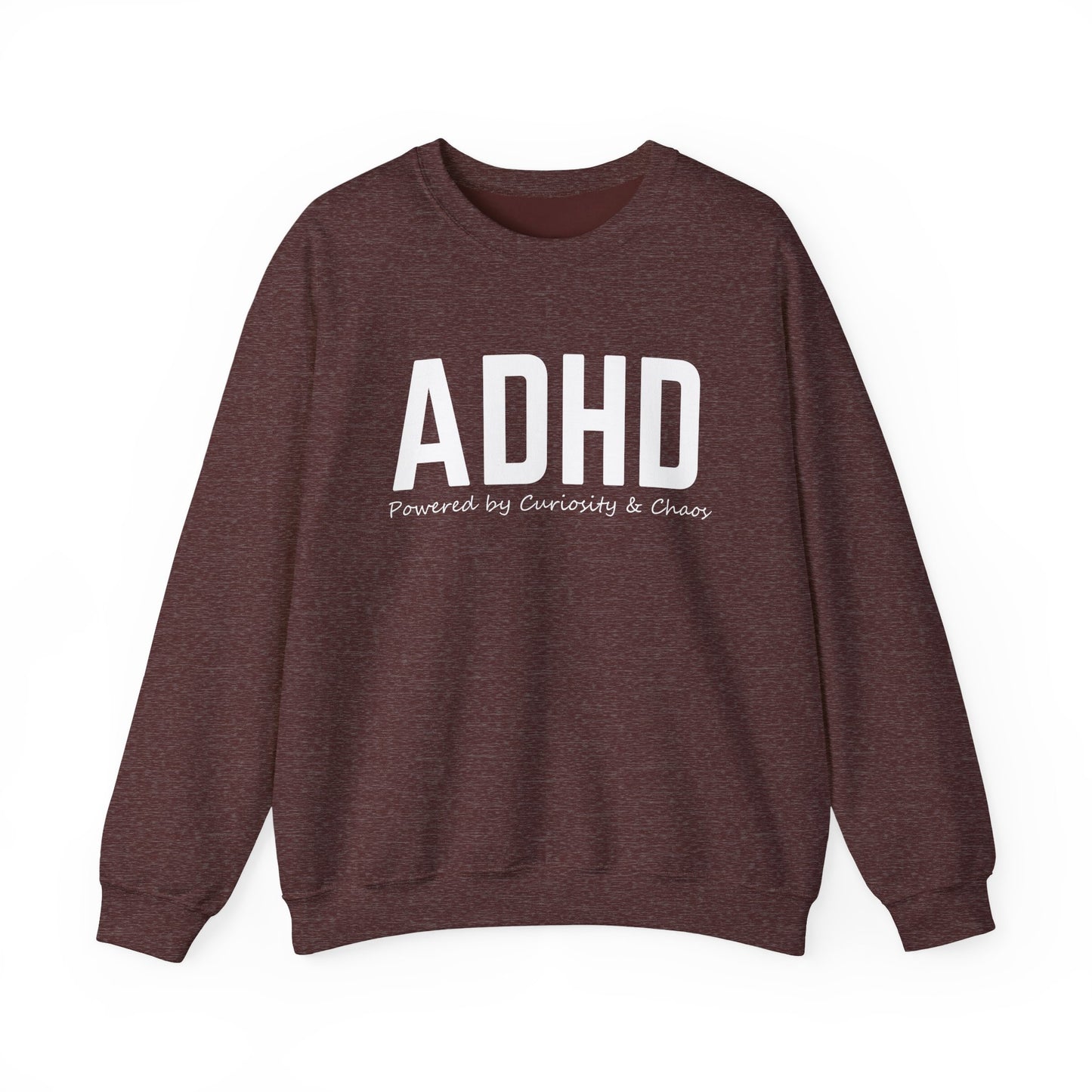 ADHD Powered by Curiosity Sweatshirt – Neurodivergent Affirmation Crewneck