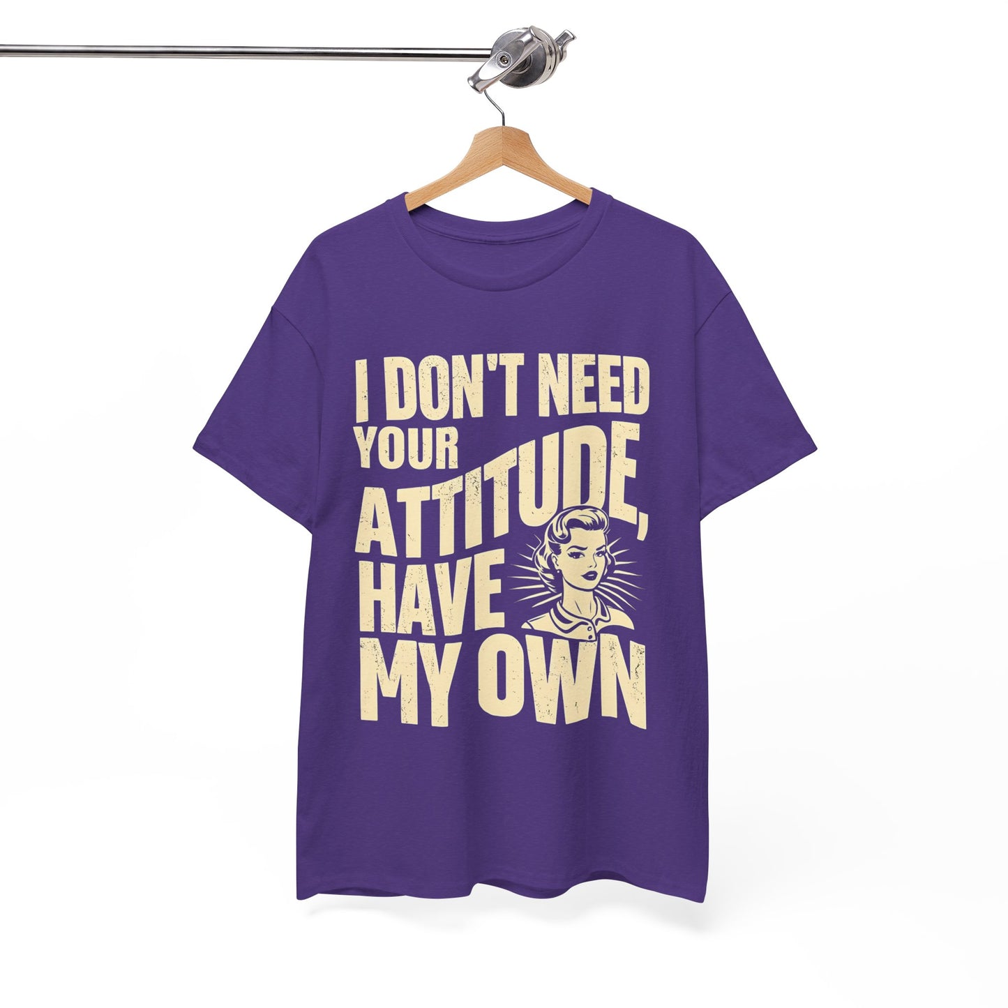 I Don’t Need Your Attitude, I Have My Own T-Shirt – Sassy Desi Graphic Tee