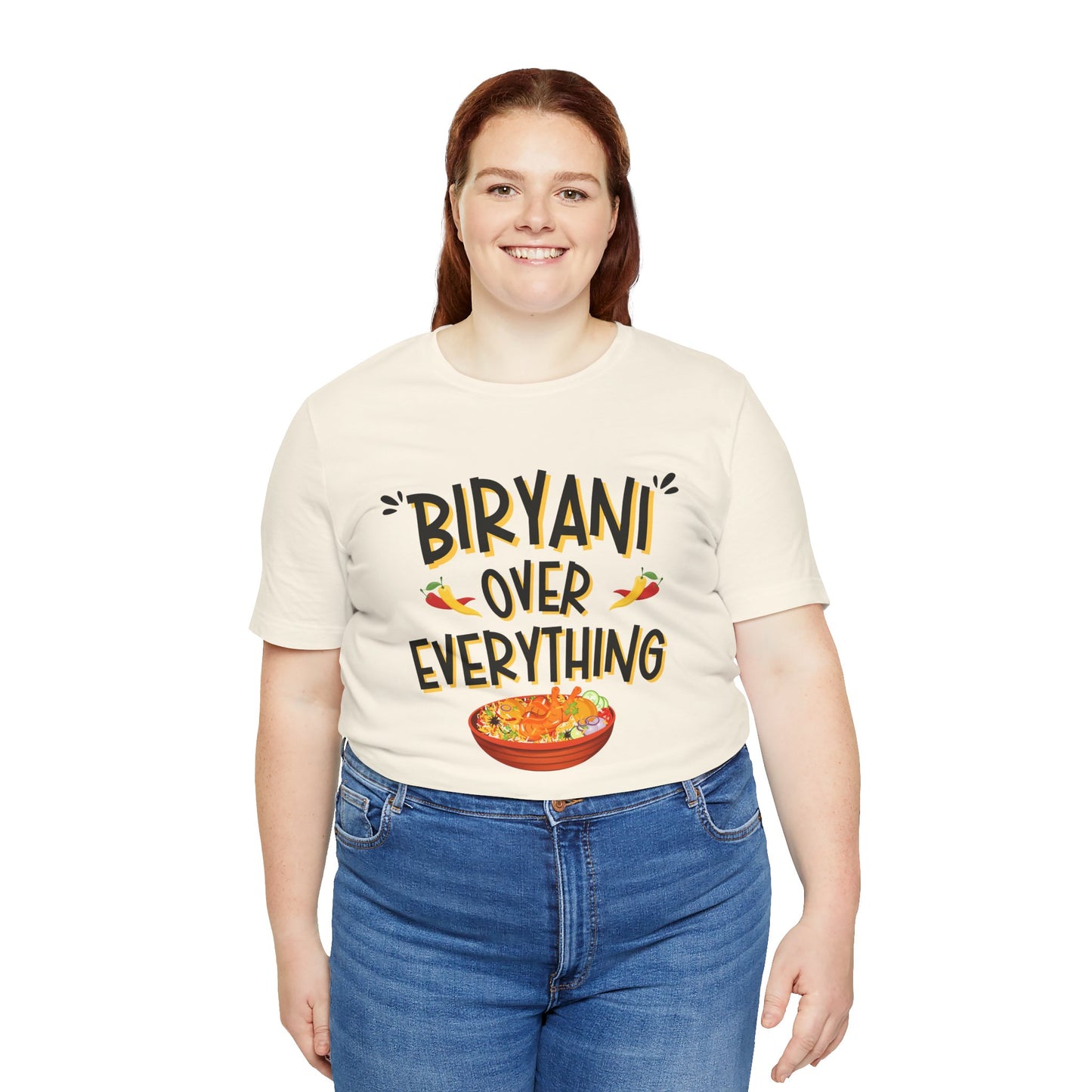 Biryani Over Everything T-Shirt | Funny Desi Foodie Graphic Tee