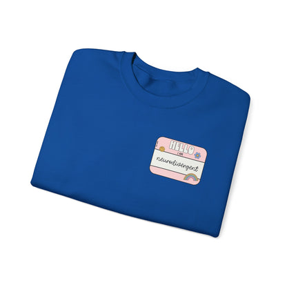 Neurodivergent and Proud Sweatshirt | ADHD Autism Awareness Crewneck