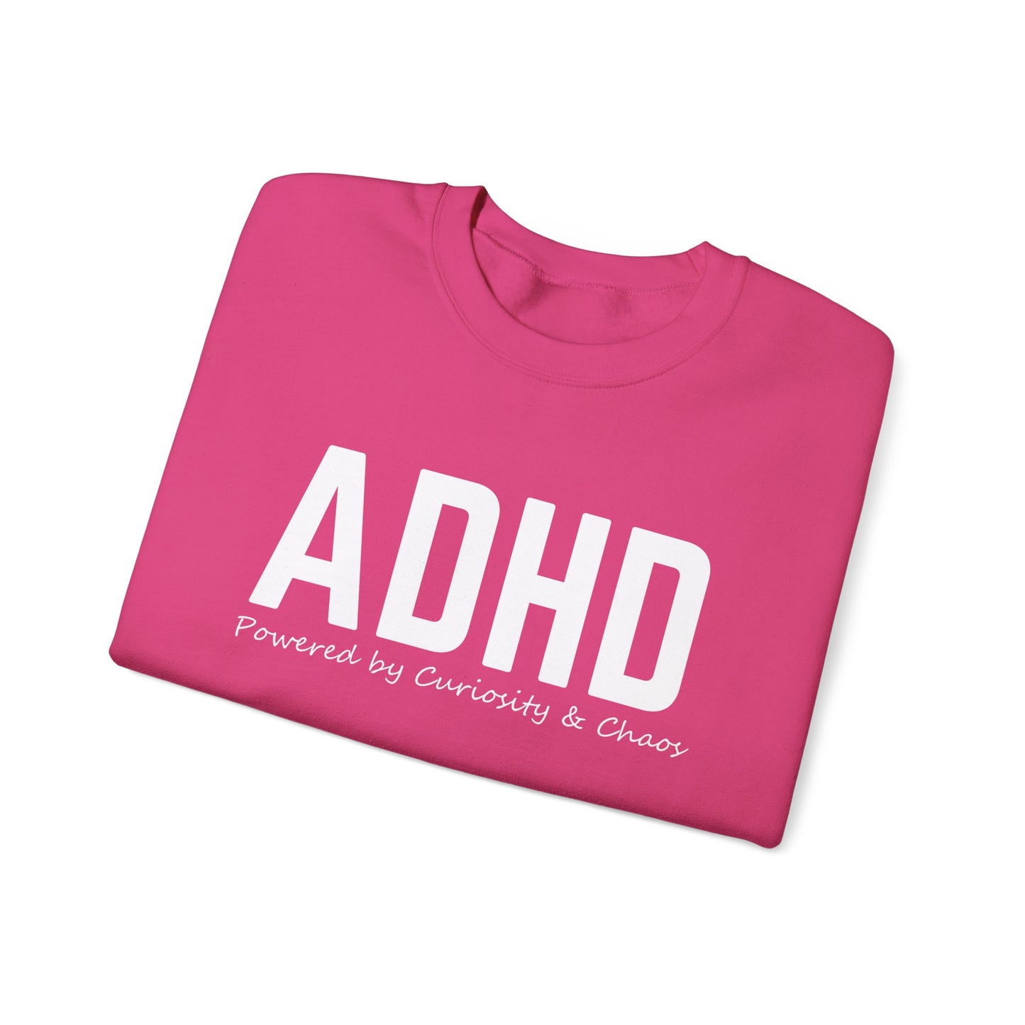 ADHD Powered by Curiosity Sweatshirt – Neurodivergent Affirmation Crewneck