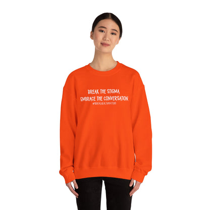 Break the Stigma - Mental Health Awareness Crewneck Sweatshirt