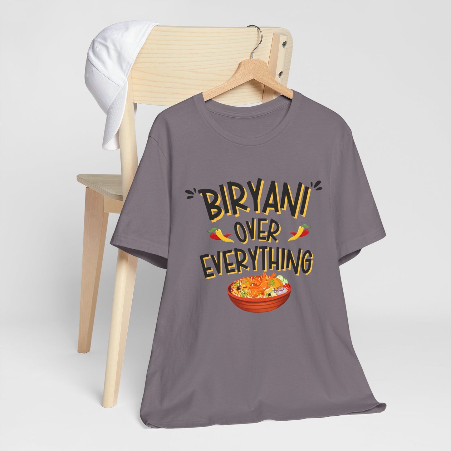 Biryani Over Everything T-Shirt | Funny Desi Foodie Graphic Tee