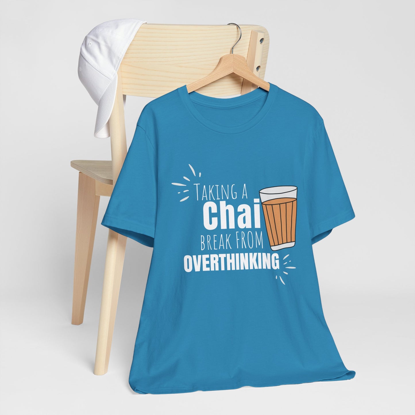 Chai Break from Overthinking T-Shirt | Funny Desi Anxiety Relief Tee