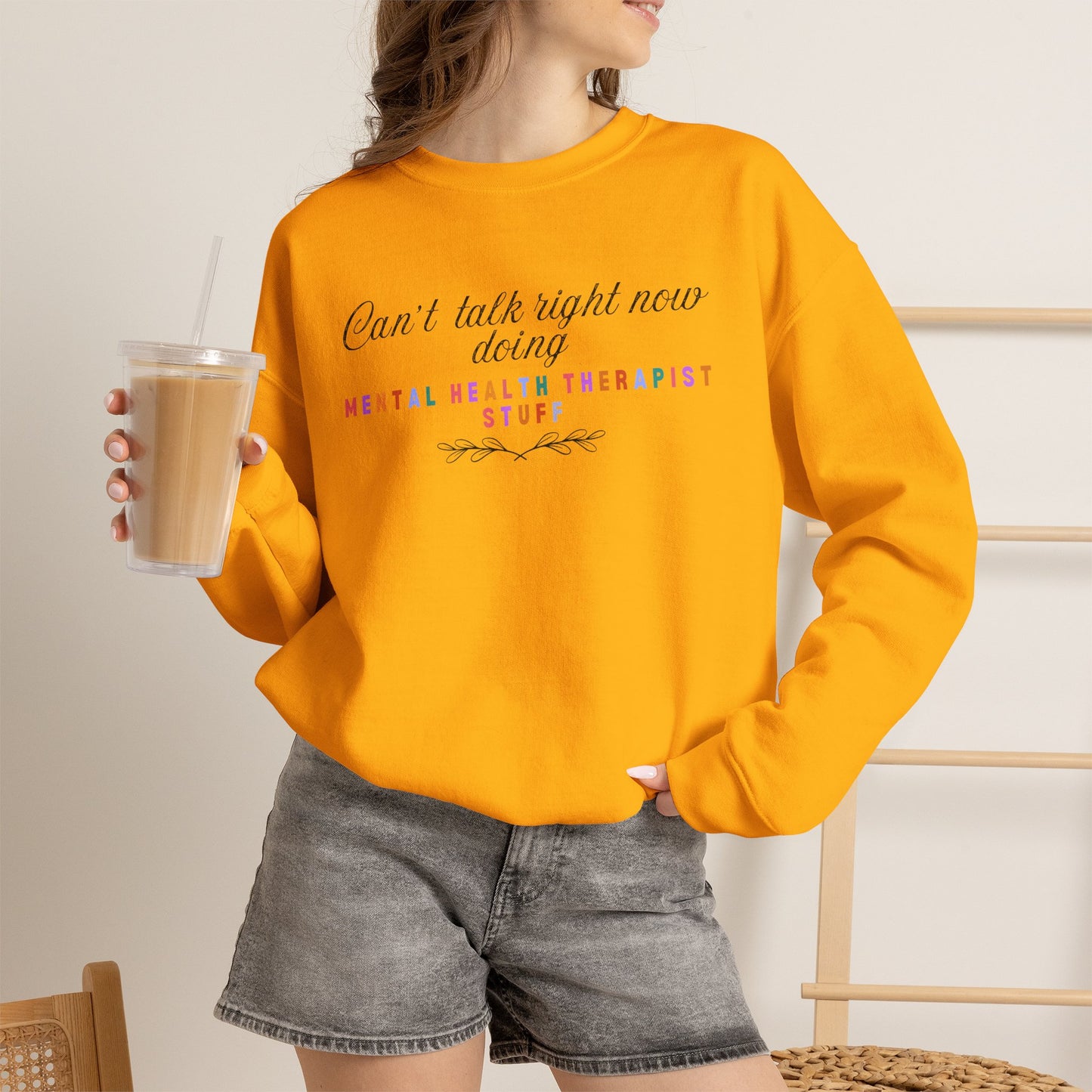 Can't Talk Right Now Therapist Sweatshirt | Funny Mental Health Crewneck