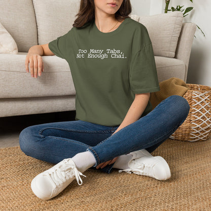 Too Many Tabs Not Enough Chai T-Shirt | Funny Chai Coder Graphic Tee