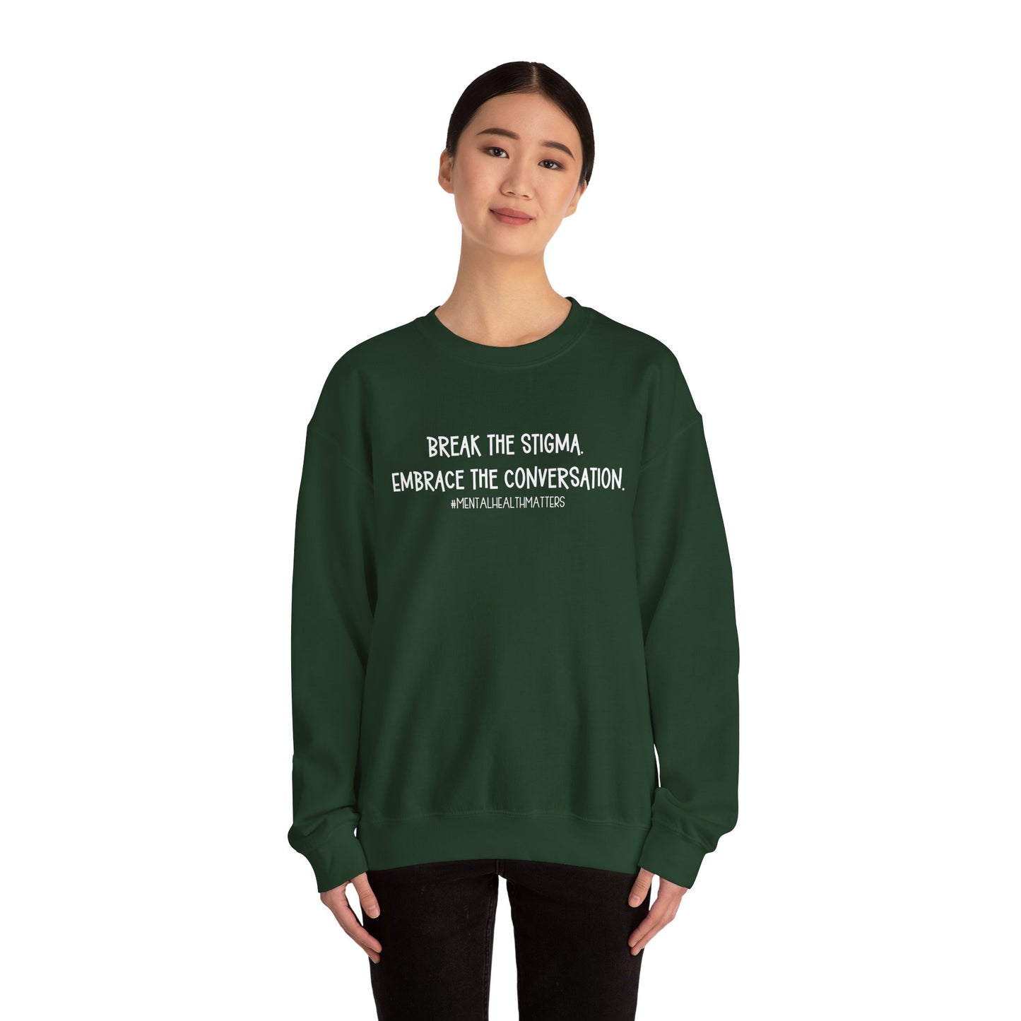 Break the Stigma - Mental Health Awareness Crewneck Sweatshirt