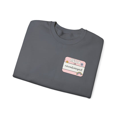 Neurodivergent and Proud Sweatshirt | ADHD Autism Awareness Crewneck