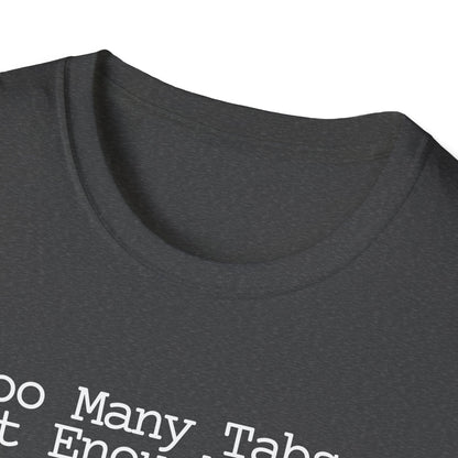 Chai Lover Tee — "Too Many Tabs, Not Enough Chai." Graphic T-Shirt