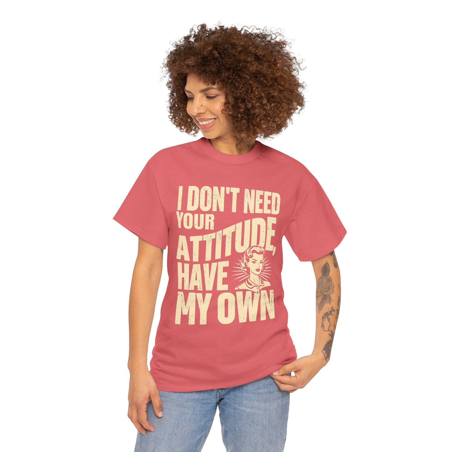 I Don’t Need Your Attitude, I Have My Own T-Shirt – Sassy Desi Graphic Tee